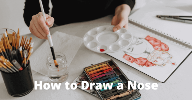 How to Draw a Nose | Nose Drawing Tips For Beginners