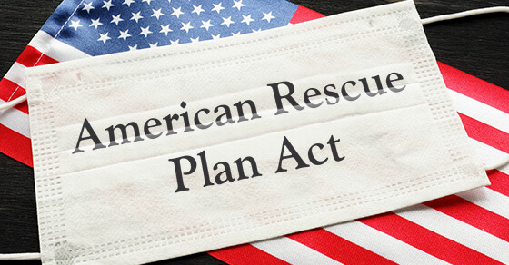 What is the American Rescue Plan Act of 2021 ?